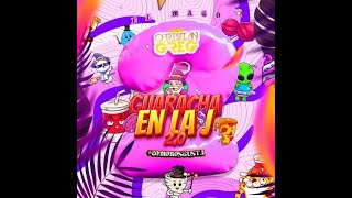 Download Lagu GUARACHA EN LA J 2.0 BY CHRISTIAN GREG • EL MAGO 🧙‍♂️ MP3