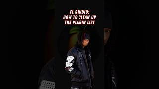 #FLStudio: How to Clean Up the Plugin List #tutorial
