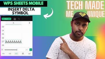 How to insert delta symbol in wps spreadsheet mobile | insert delta symbol in wps spreadsheet mobile