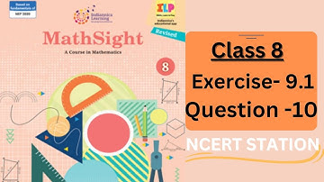 Mathsight Class 8 Exercise 9.1 Question 10 || Quadrilaterals || Mathsight