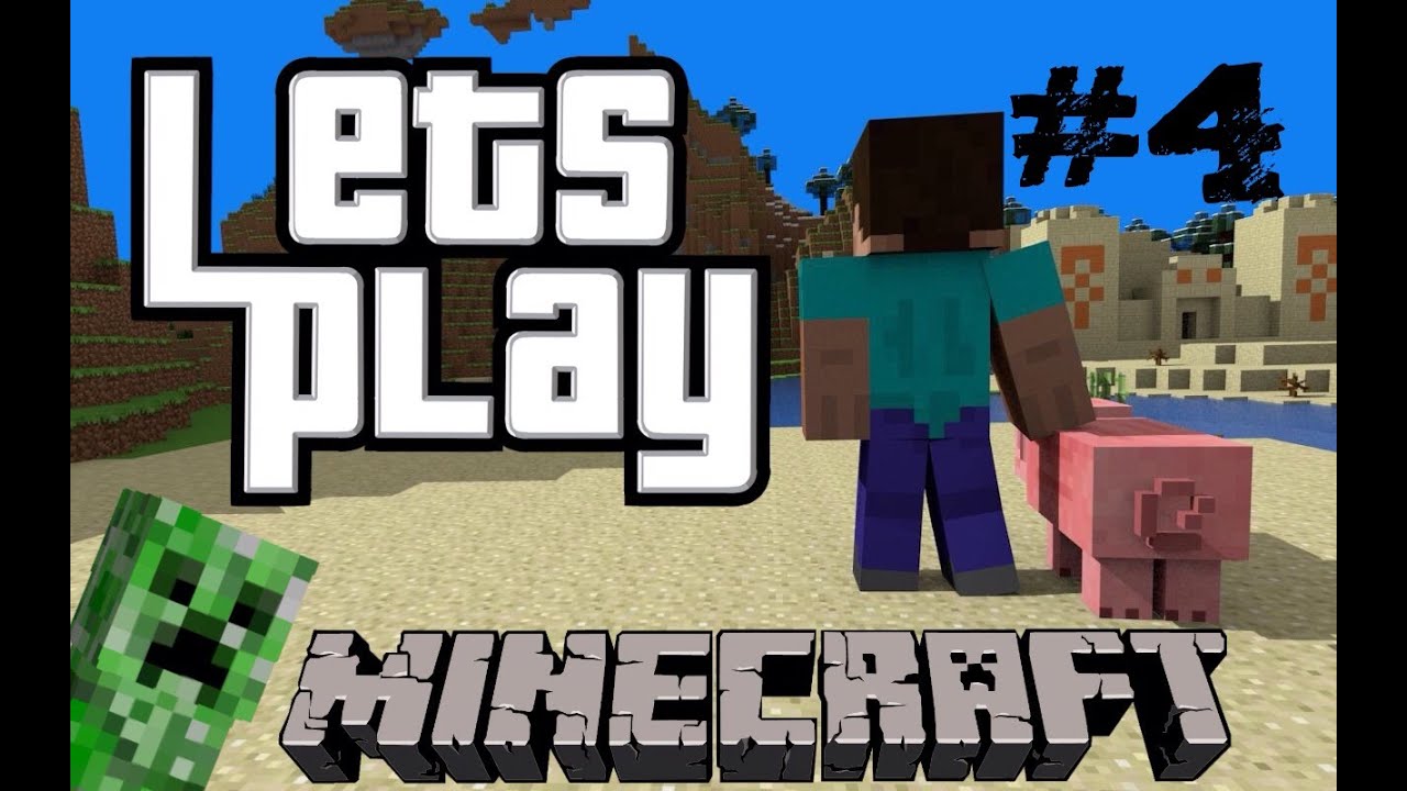 Minecraft Lets Play: EP 4 - YouTube