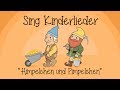 Himpelchen und Pimpelchen - Kinderlieder zum Mitsingen | Sing Kinderlieder