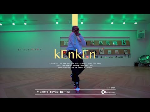 kEnkEn" Money (TroyBoi Remix) / Leaf "@En Dance Studio Yokohama