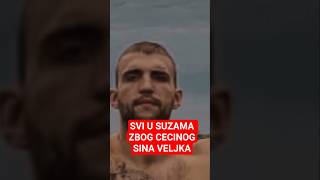 Tuga, Svi U Suzama Zbog Cecinog Sina Veljka