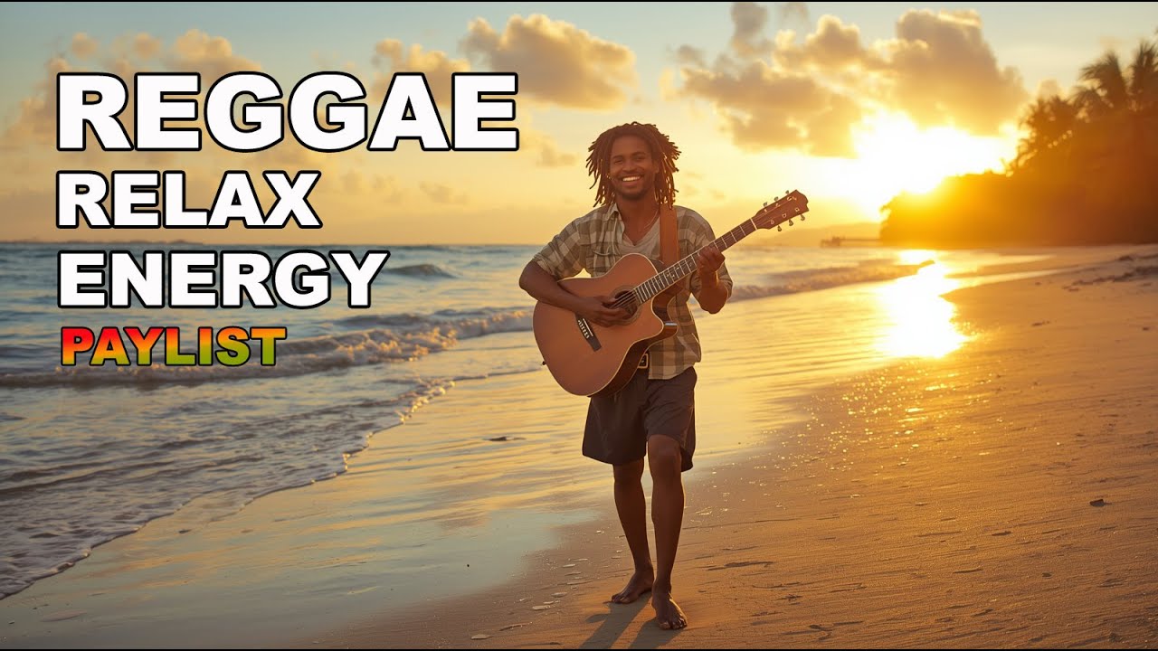 Laid Back and Chill Playlist  Soulful Reggae fusion , roots rrgggae VOL16