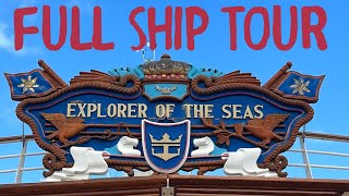 FULL SHIP TOUR :: Explorer of the Seas with Royal Caribbean