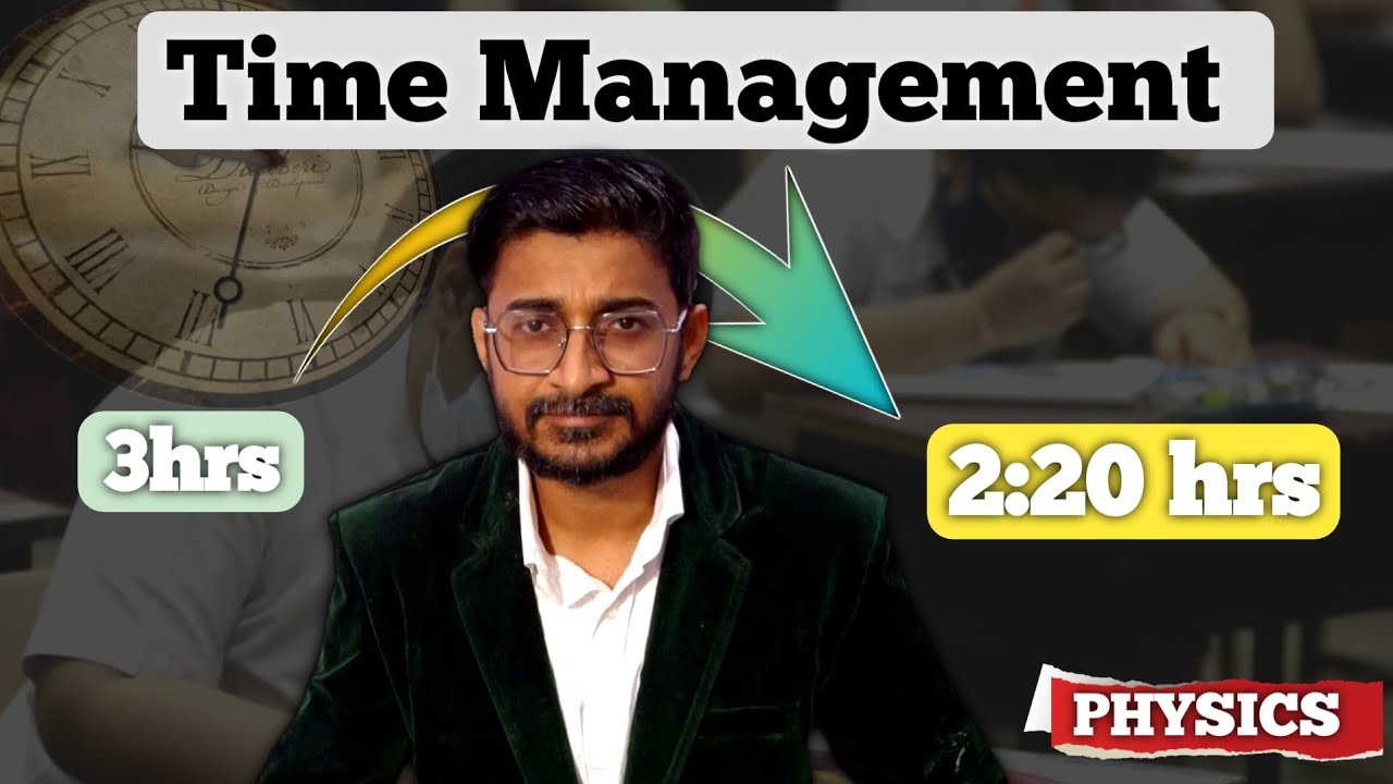 Time management in physics paper in board exam !! complete strategy to solve paper 40 min before