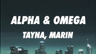 Famous TAYNA & MARIN - ALPHA OMEGA  (LYRICS) Wealth