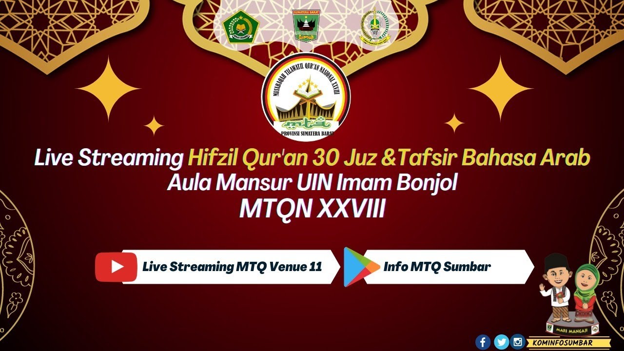 MTQN XXVIII Cabang Lomba Hifzil Qur'an 30 Juz 18Nov2020 I Aula Mansur Dt. Basa Padang Sumatra Barat