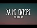 Reik, Nicky Jam - Ya Me Entere (Letra/Lyrics)