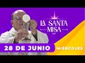 MISA DE HOY, Miércoles 28 De Junio De 2023, Padre Hernán Pinilla - Cosmovision