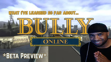 I roamed the Bully Online server and found this out! (Beta Preview)