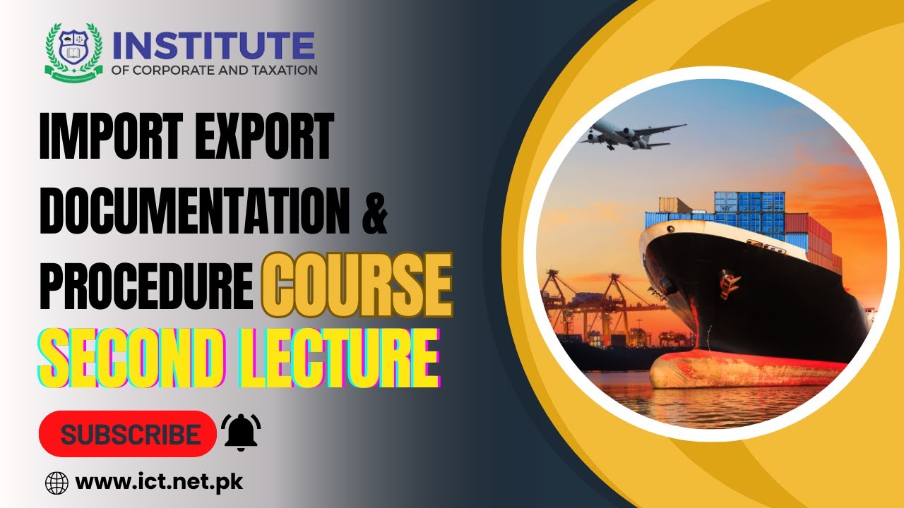 IMPORT EXPORT DOCUMENTATION & PROCEDURE COURSE | AUGUST BATCH | SECOND ...