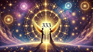 333 Angel Number Meaning and Twin Flame Connections #twinflameconnectiom #twinflame #twinflames