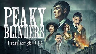 Peaky Blinders Trailer ( Tamil Dubbed ) | Series | Brotherhood Studio