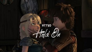 [Hiccstrid] Hold On