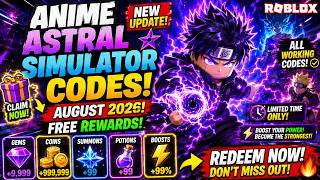 Anime Astral Simulator Codes August 2026 – ALL Working Codes! ⚡ FREE Rewards | Roblox