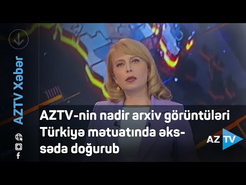 AZTV-nin nadir arxiv görüntüləri Türkiyə mətbuatında əks-səda doğurub