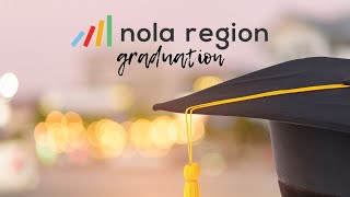 North LA Region May Graduation - May 25, 2022