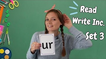 Read Write Inc Set 3 Sounds | Learn Phonics | Learning to Read | British Teacher