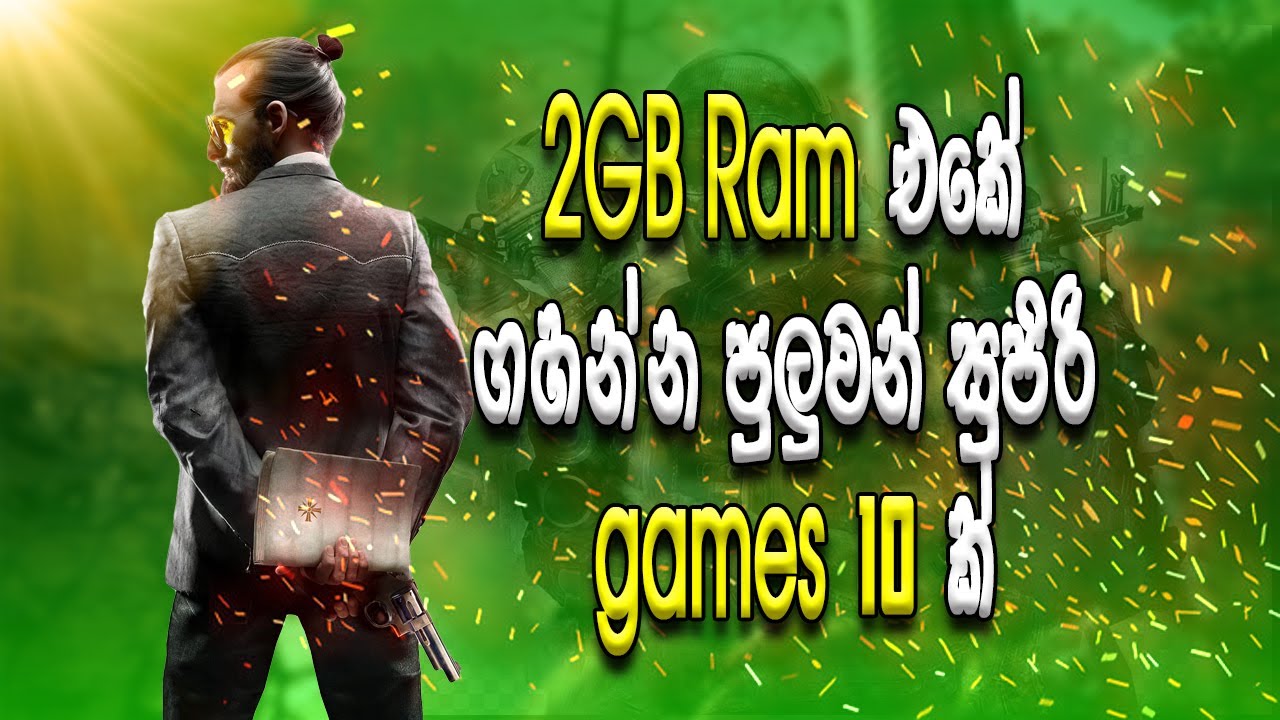 top-10-games-for-low-end-pc-sinhala-chakey-sl-youtube