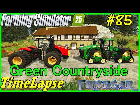FS25 Timelapse, Green Countryside, Realistic Series #85