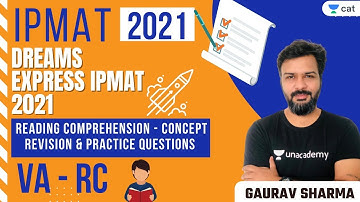 RC - Concept Revision & Practice Questions II l Dreams Express IPMAT 2021 l VA - RC l Gaurav Sharma