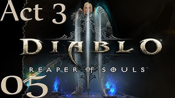 Diablo 3 Reaper of Souls - Crusader - End of Act III