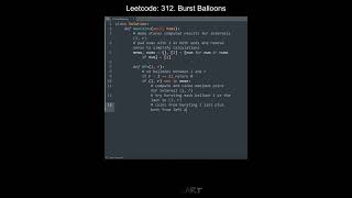 Leetcode 312. Burst Balloons in Python | Python Leetcode | Python Coding Tutorial | Python Code ASMR