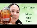 D I Y Toner Eskinol With Cloves For Dark Spot Pimples Mark At MagLighten Ang Melasma D I Y Toner Eskinol With Cloves For Dark Spot Pimples Mark At MagLighten Ang Melasma