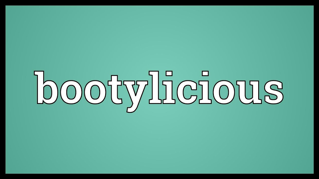 Bootylicious Meaning YouTube