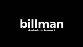 LAGU INTRO OUTRO BILLMAN OME TV!! Joehellz - chosen 1