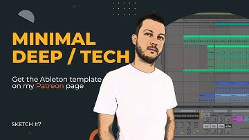 Minimal, Deep / Tech - Attention. Sketch 7. Ableton Live template
