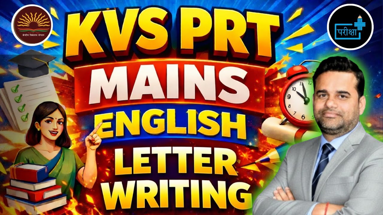 KVS PRT MAINS English Letter Writing 2026, Complete Format, Examples ...