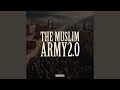 The Muslim Army 2 0
