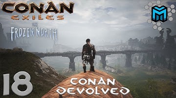 Conan Exiles- The Frozen North (Conan Devolved X03) EP18 | Super Secret Find