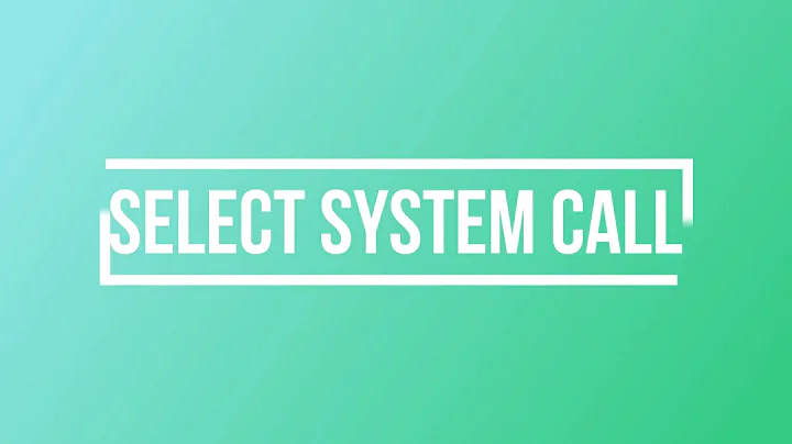 Learn Select system call in C