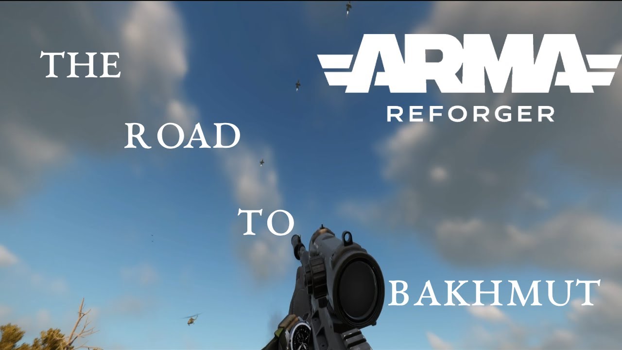 Entering The Road to Bakhmut | ARMA Reforger