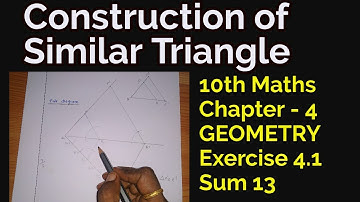 How to Construct a Triangle Similar to Given Triangle Scale factor || 10 Maths || Exercise 4.1 Sum13