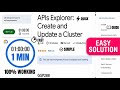 APIs Explorer: Create and Update a Cluster || GSP288 || Google Arcade || Commands In Description