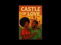 Castle Of Love(The Erin Crew)- Afrobeat love song