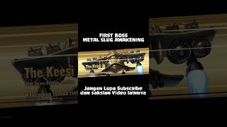 Boss Pertama Metal Slug Awakening @Garenafreefireindonesia #Shorts #Short #Shortvideo #Snk