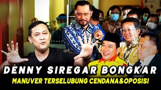 MARKIBONG ‼️ DENNY SIREGAR BONGK4R HAB!S M4NUVER LICIK CENDANA DAN OPOSISI 🔥