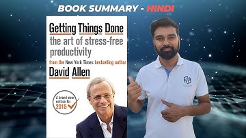 Getting Things Done (GTD) by David Allen: Hindi book summary