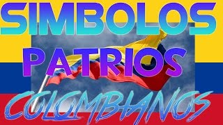 SIMBOLOS PATRIOS DE COLOMBIA