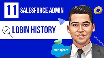 Login History in Salesforce | Salesforce Tricks and Tutorials