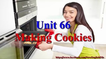 Unit 66 Making Cookies Learn English via Listening Level 2