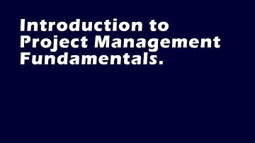 Introduction to Project Management Fundamentals.