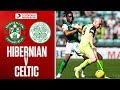 Hibernian Celtic Goals And Highlights