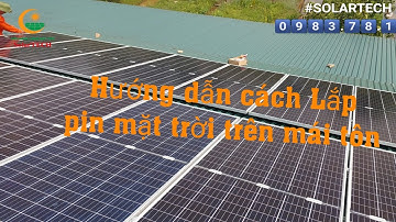 Hướng dẫn cách Lắp pin mặt trời trên mái tôn